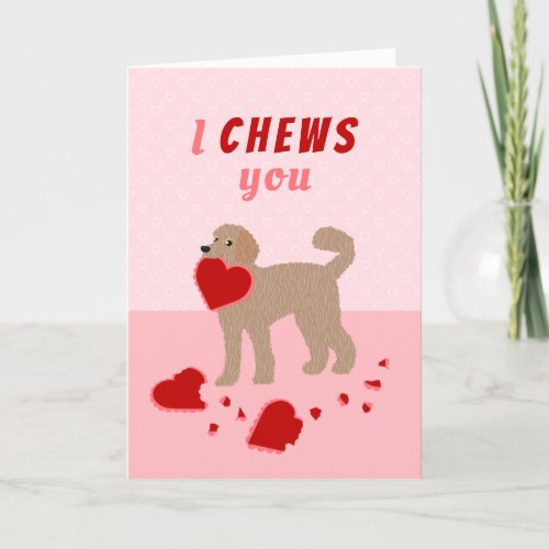 I Chews You Labradoodle Valentines Day Holiday Card