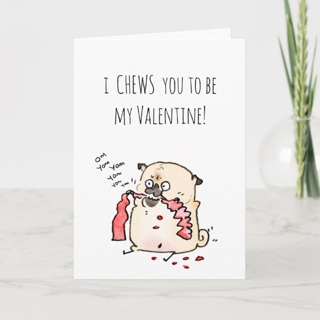 I Chews You Valentine card (Front)