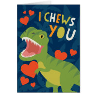 I Chews You! Valentine Card