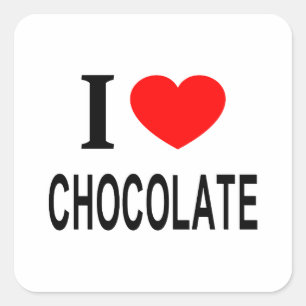 I ❤️ CHOCOLATE I LOVE CHOCOLATE I HEART CHOCOLATE SQUARE STICKER