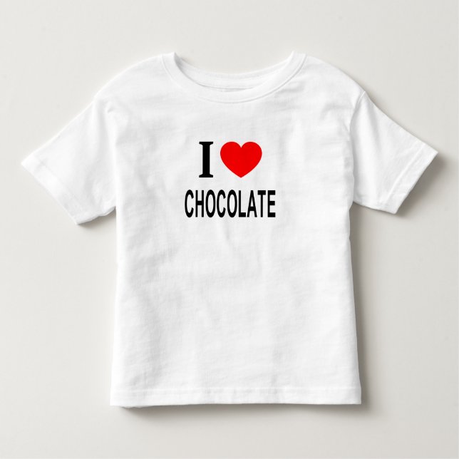 I ❤️ CHOCOLATE I LOVE CHOCOLATE I HEART CHOCOLATE TODDLER T-SHIRT (Front)