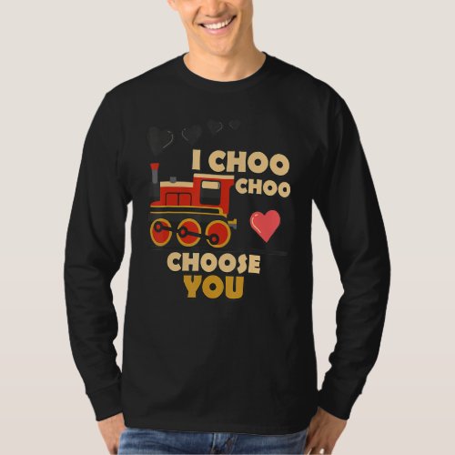 I Choo Choo Choose You Train Love Hearts Valentine T_Shirt