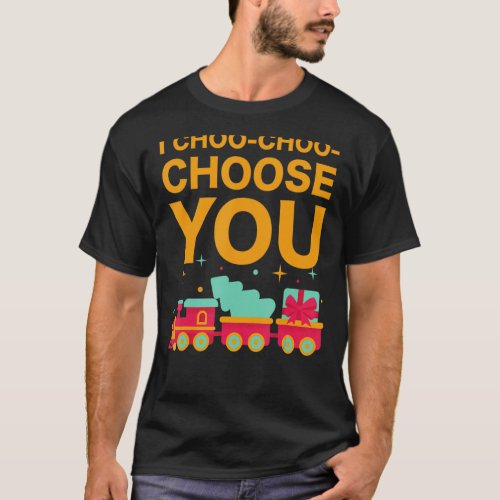 I Choo Choo Choose You Valentines Day Train  Kids  T_Shirt