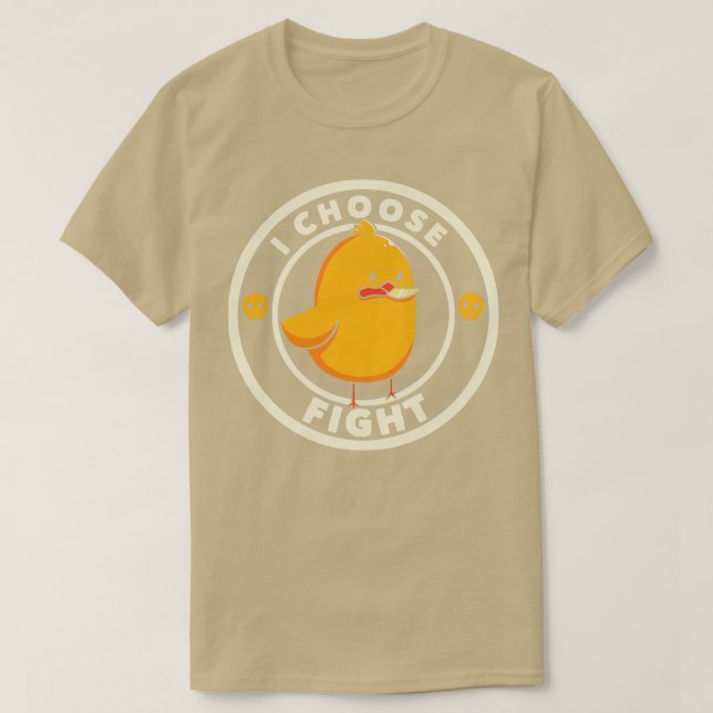I Choose Fight Funny Bird by Tobe Fonseca T-Shirt (Design Front)
