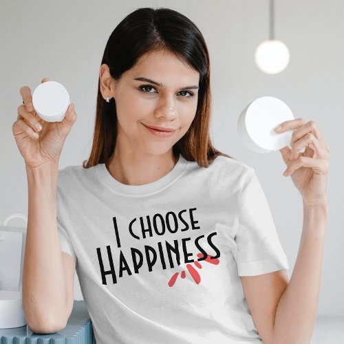 I choose happiness pink abstract inspiring quote T_Shirt
