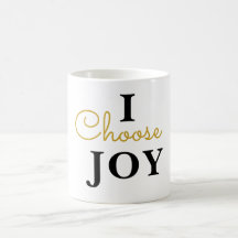 I Choose Joy Minimalist Coffee Mug | Modern Inspir