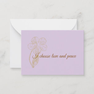 I Choose Love and Peace Positive Affirmation Note Card
