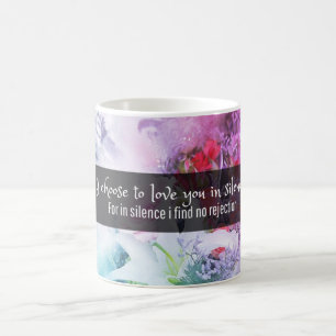I Choose Love: Floral Inspiration Coffee Mug