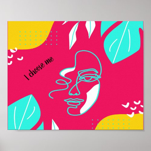 I Choose Me Poster