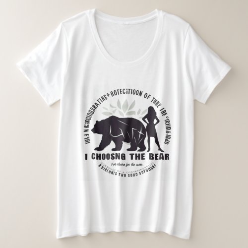 I choose the bear the ultimate wigan woodside  plus size T_Shirt