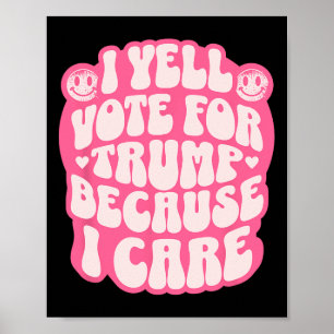I Choose The Felon Funny Trump Patriot Republican Poster