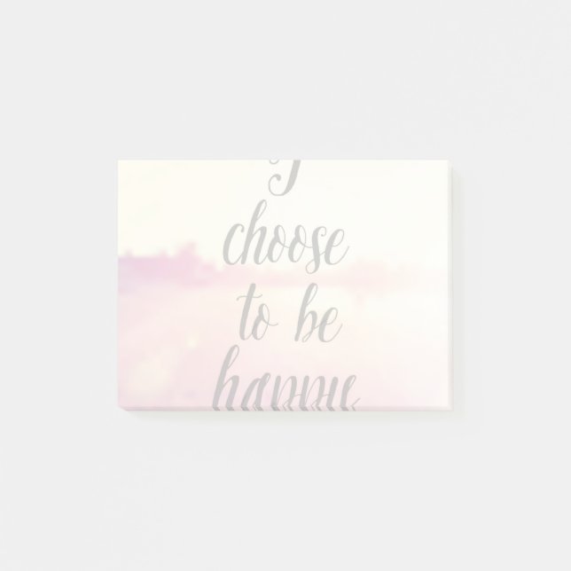 I Choose To Be Happy Post-it Notes (Front)