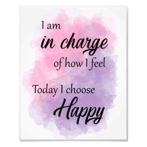 I choose to be happy quote self care watercolor photo print