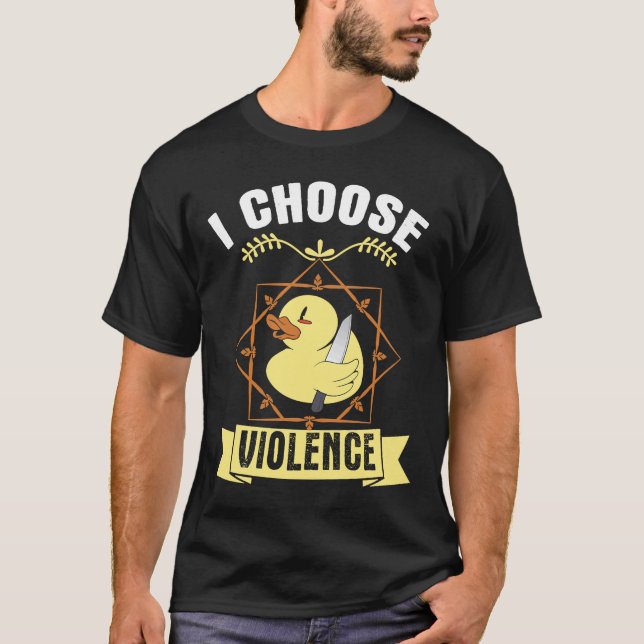 i choose violence cute angry chick T-Shirt (Front)