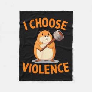 I Choose Violence Funny Hamster Graphic Fleece Blanket