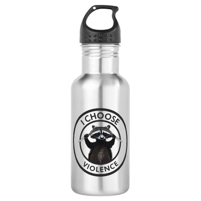 I Choose Violence Funny Raccoon Stainless Steel Water Bottle (Front)