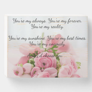 I Choose You Wood Box Sign