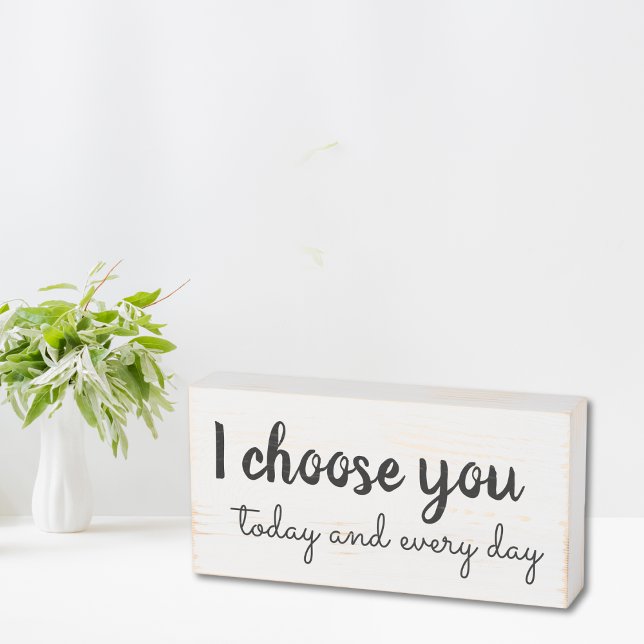 I Choose You Wooden Box Sign (Creator Uploaded)