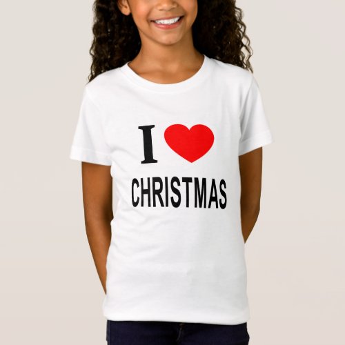 I ️ CHRISTMAS I LOVE CHRISTMAS I HEART CHRISTMAS T_Shirt