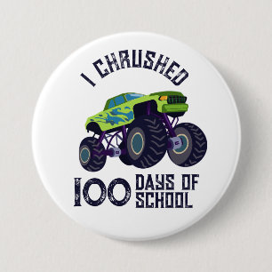 I chrused 100 days of school green monster truck  button