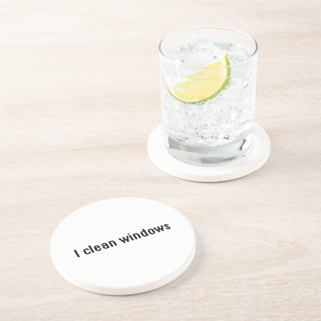 I clean windows drink coaster (Side)
