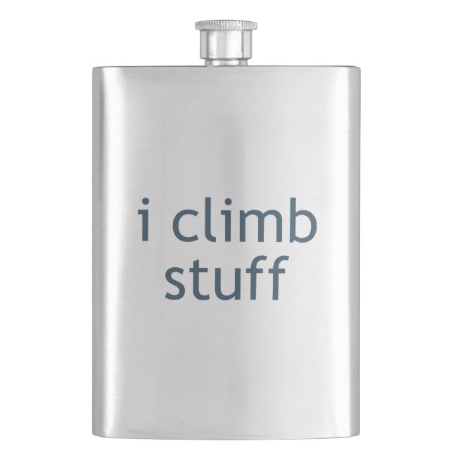 I Climb Stuff Flask (Front)