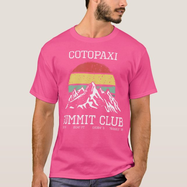 I Climbed Cotopaxi Summit Club Hike Equador Hiking T-Shirt (Front)
