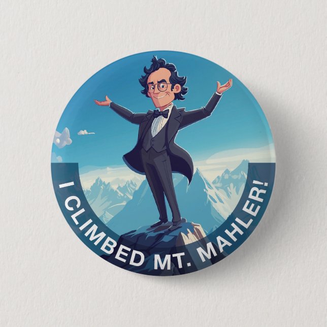 I Climbed Mount Mahler Button (Front)
