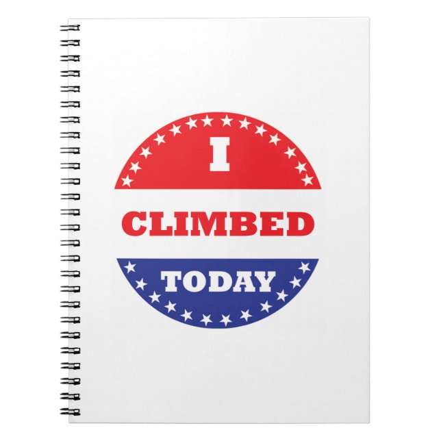I Climbed Today Notebook (Front)