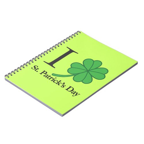 I Clover St Patricks Day Notebook