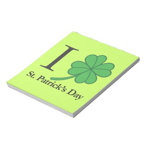 I Clover St Patricks Day Notepad