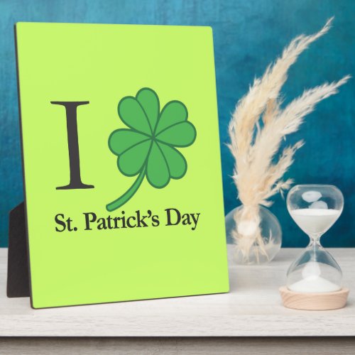 I Clover St Patricks Day Plaque