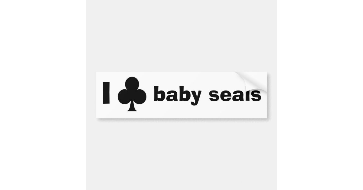 I club baby seals bumper sticker Zazzle