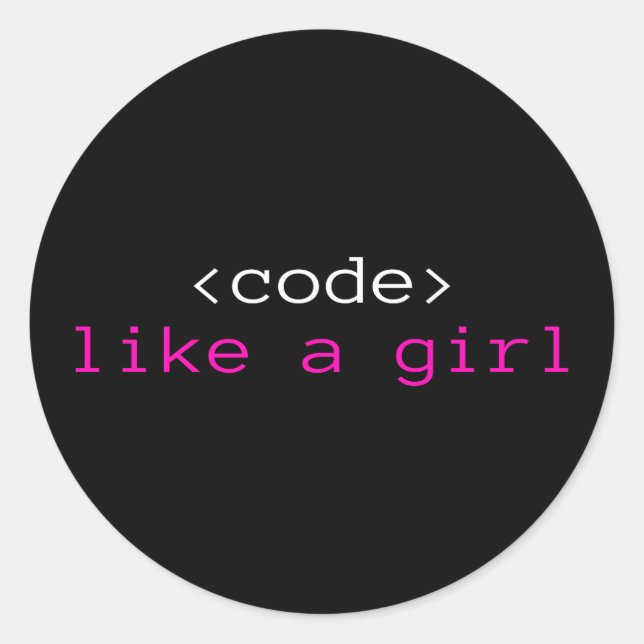 I code like a girl classic round sticker (Front)
