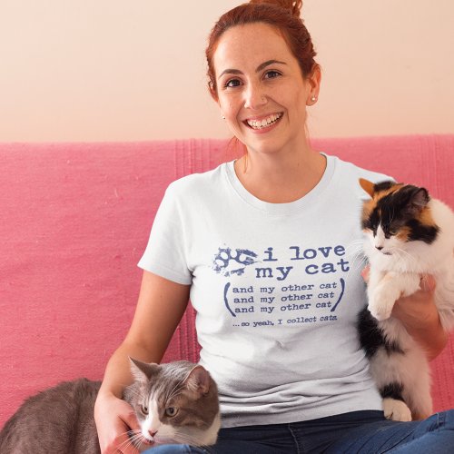 I COLLECT CATS Funny Cat Mom WhiteNavy T_Shirt