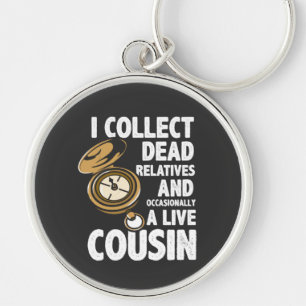 I Collect Dead Relatives Genealogy Historian Funny Keychain
