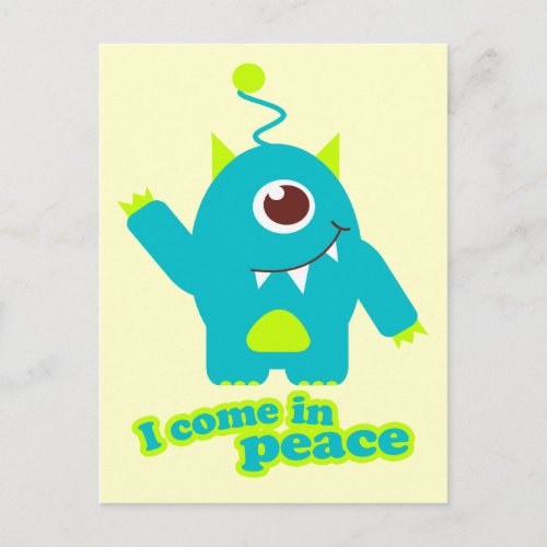 I come in peace alien postcard