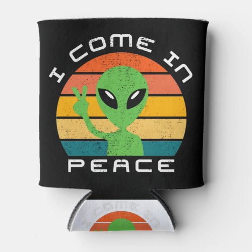 I Come In Peace  Alien  Space Can Cooler