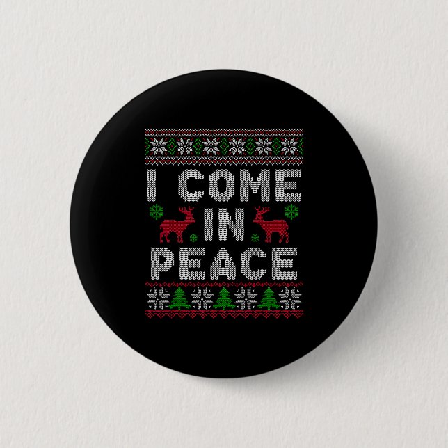 I Come In Peace Couple Matching Ugly Christmas Swe Button (Front)