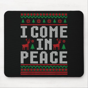 I Come In Peace Couple Matching Ugly Christmas Swe Mouse Pad
