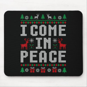 I Come In Peace Couple Matching Ugly Christmas Swe Mouse Pad