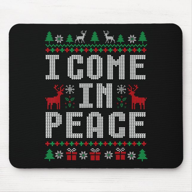 I Come In Peace Couple Matching Ugly Christmas Swe Mouse Pad (Front)