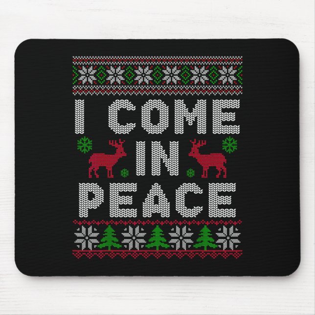 I Come In Peace Couple Matching Ugly Christmas Swe Mouse Pad (Front)