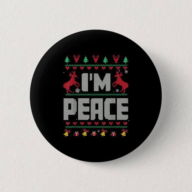 I Come In Peace - I'm Peace Xmas Matching Couples  Button (Front)