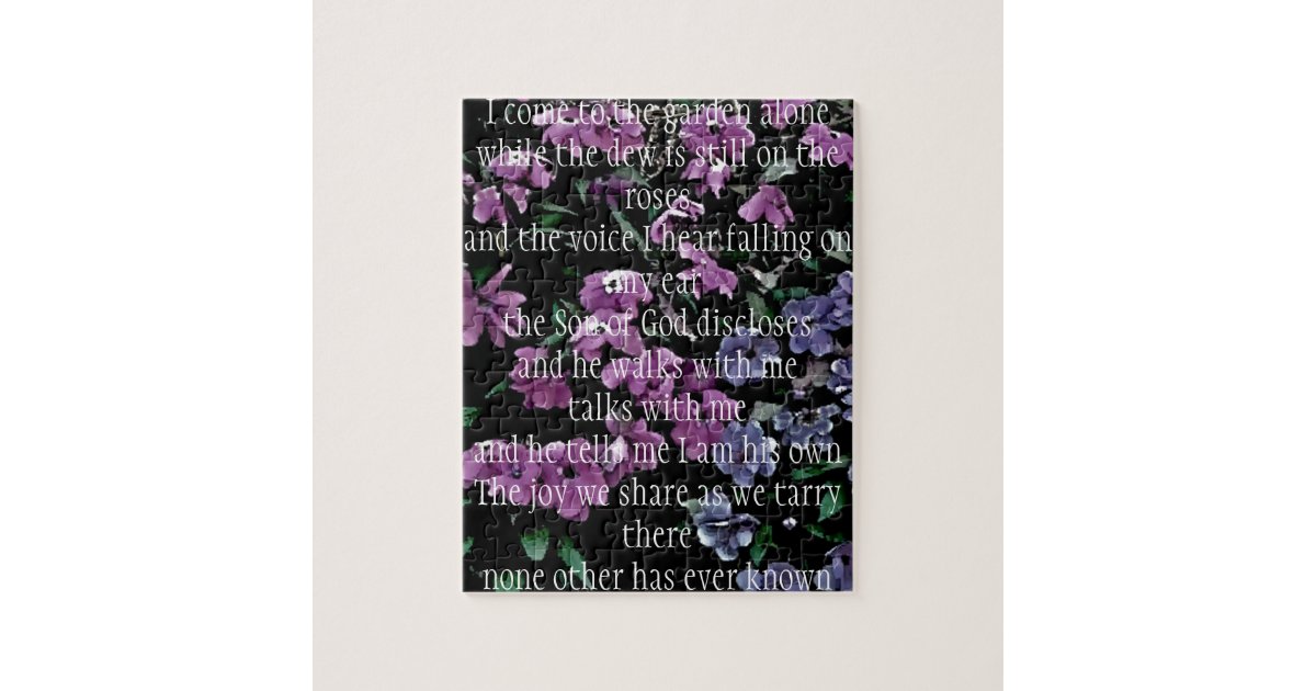 I Come To The Garden Alone Floral Jigsaw Puzzle Zazzle Com