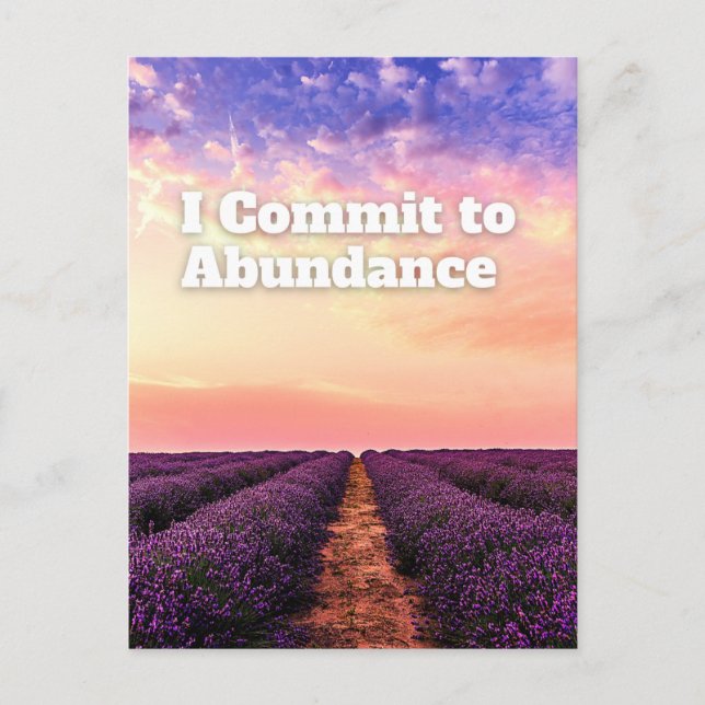 I Commit to Abundance Prosperity Affirmation Quote Postcard (Front)