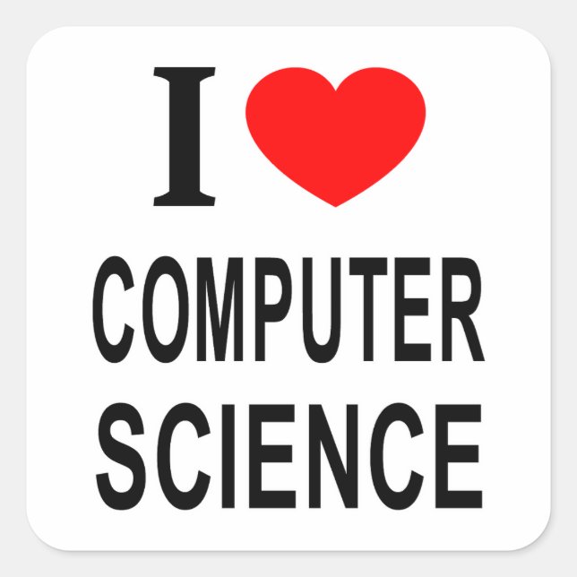 I ❤️ COMPUTER SCIENCE I LOVE COMPUTER SCIENCE I HE SQUARE STICKER (Front)