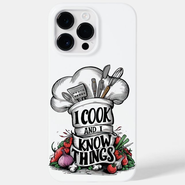 I Cook and I Know Things funny cooking Case-Mate iPhone Case (Back)