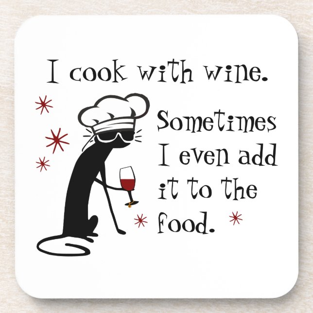 I Cook With Wine Funny Quote with Cat Beverage Coaster (Front)