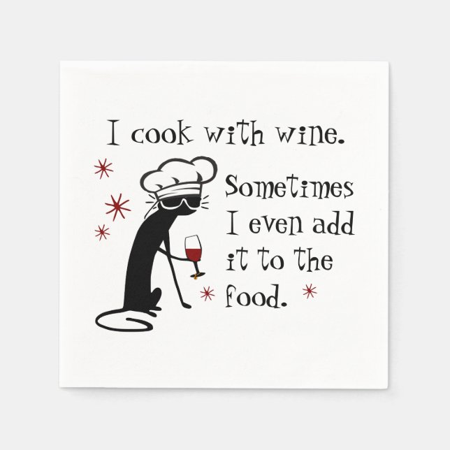I Cook With Wine Funny Quote with Cat Napkins (Front)